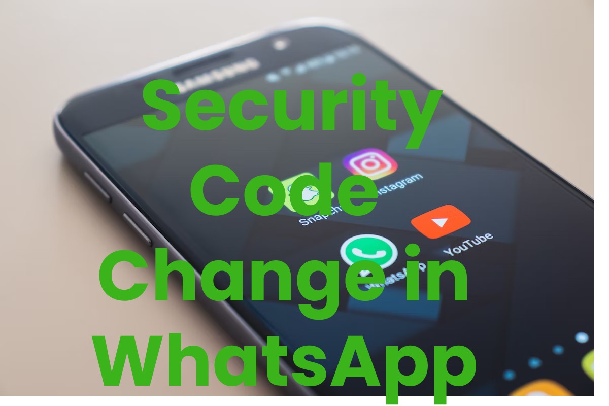 Why Security Code Change In WhatsApp Info Blog Media 2022